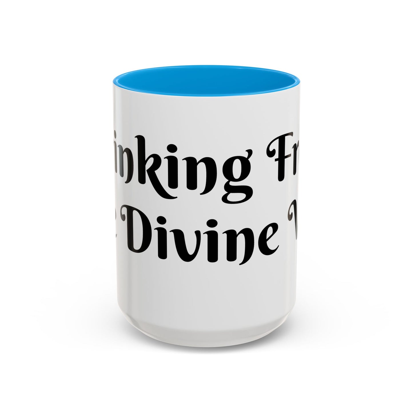 Drinking From The Divine Well Mug- Birthday Presents