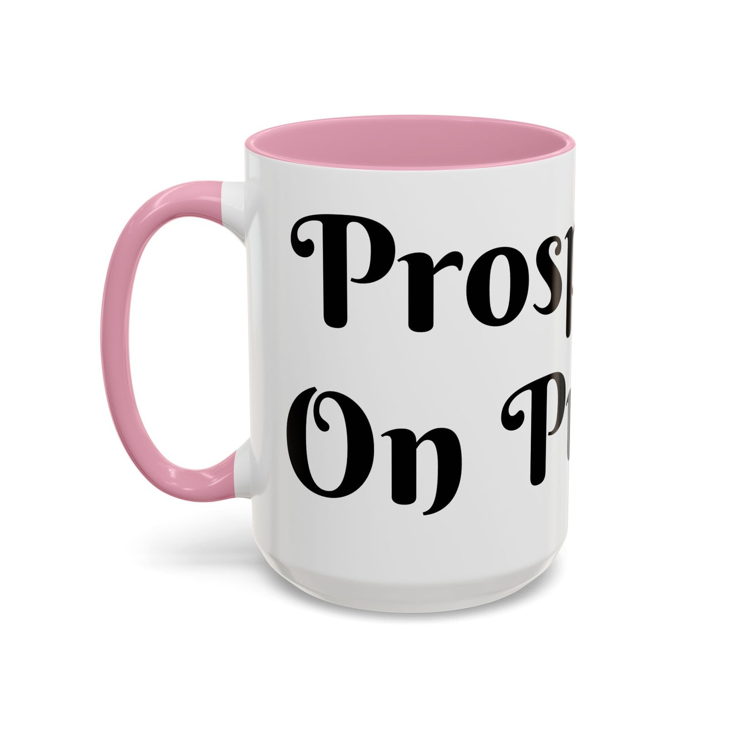Prosperous On Purpose Mug For Intentional Leaders