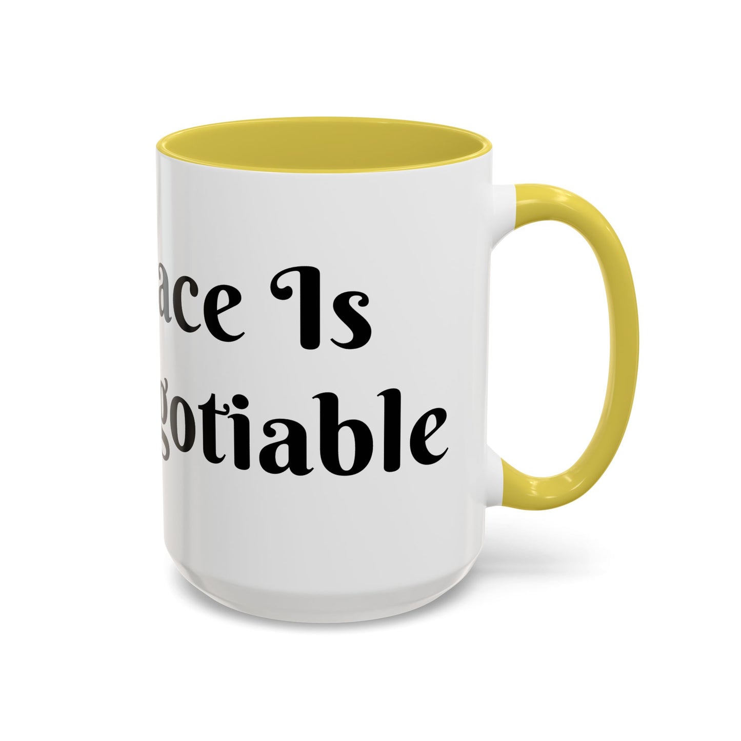 My Peace is Non-Negotiable Mug Perfect for Coffee Lovers