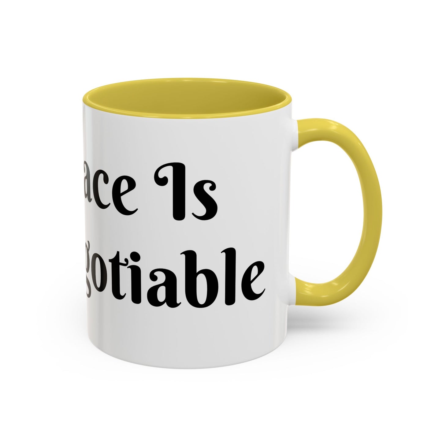 My Peace is Non-Negotiable Mug Perfect for Coffee Lovers