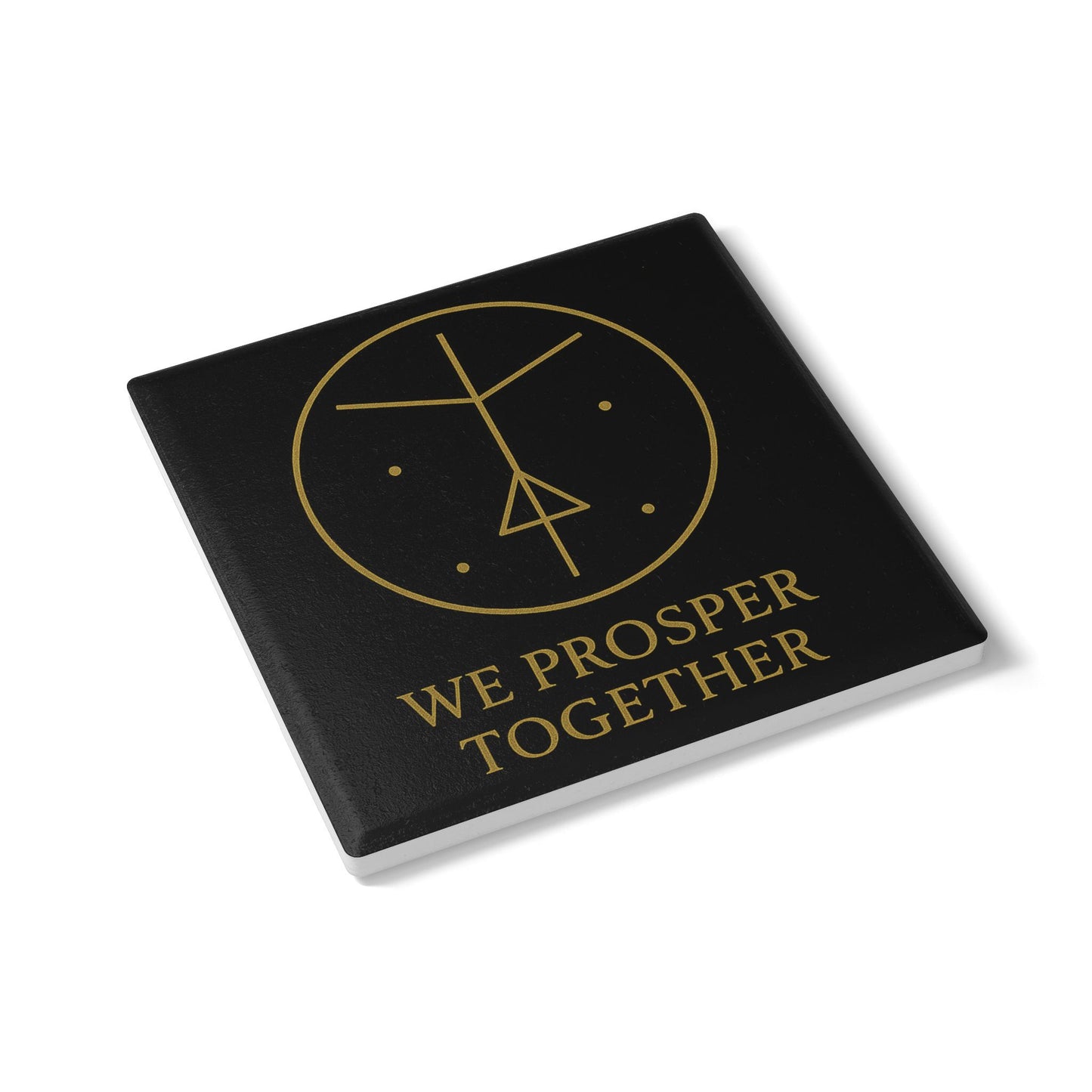 We Prosper Together Magnetism Sigil Coaster – Attraction Energy