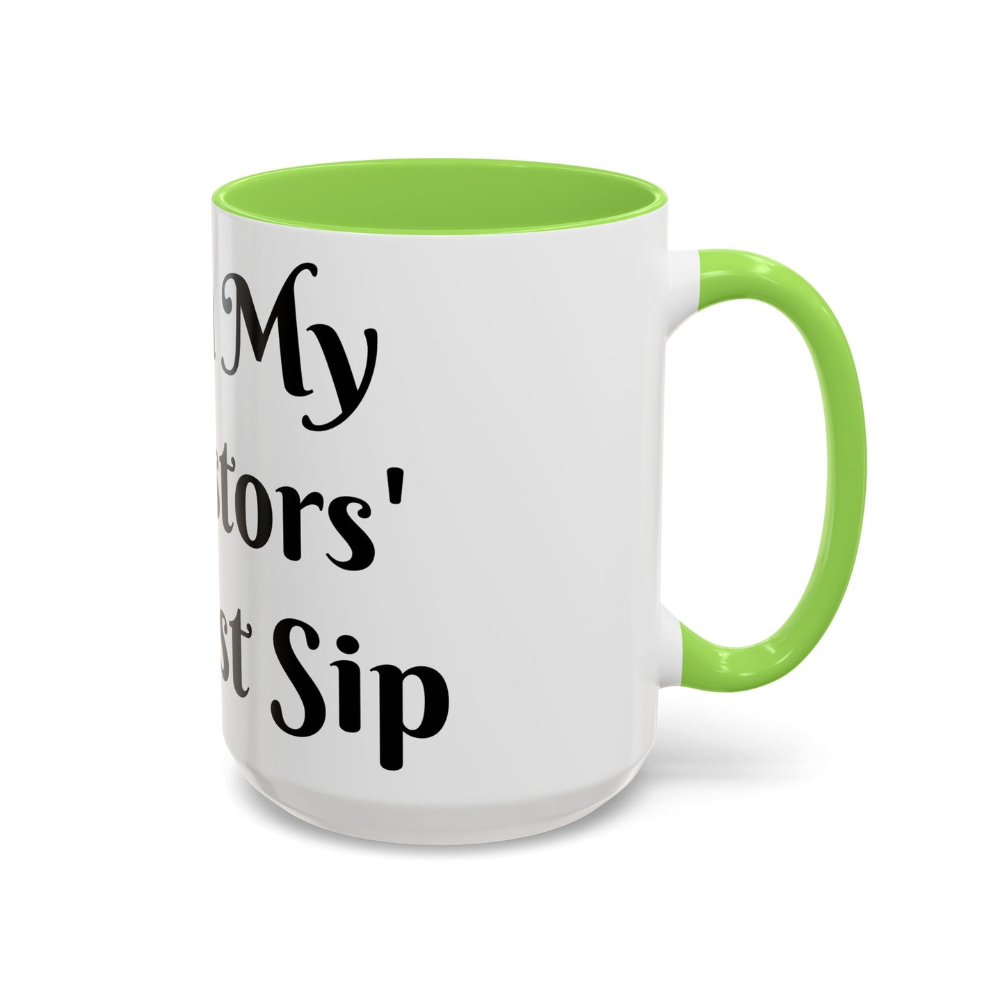 I Am My Ancestors' Wildest Sip, Coffee Cup, Gift for Her, Unique Kitchenware, Tea Mug, Motivational Drinkware