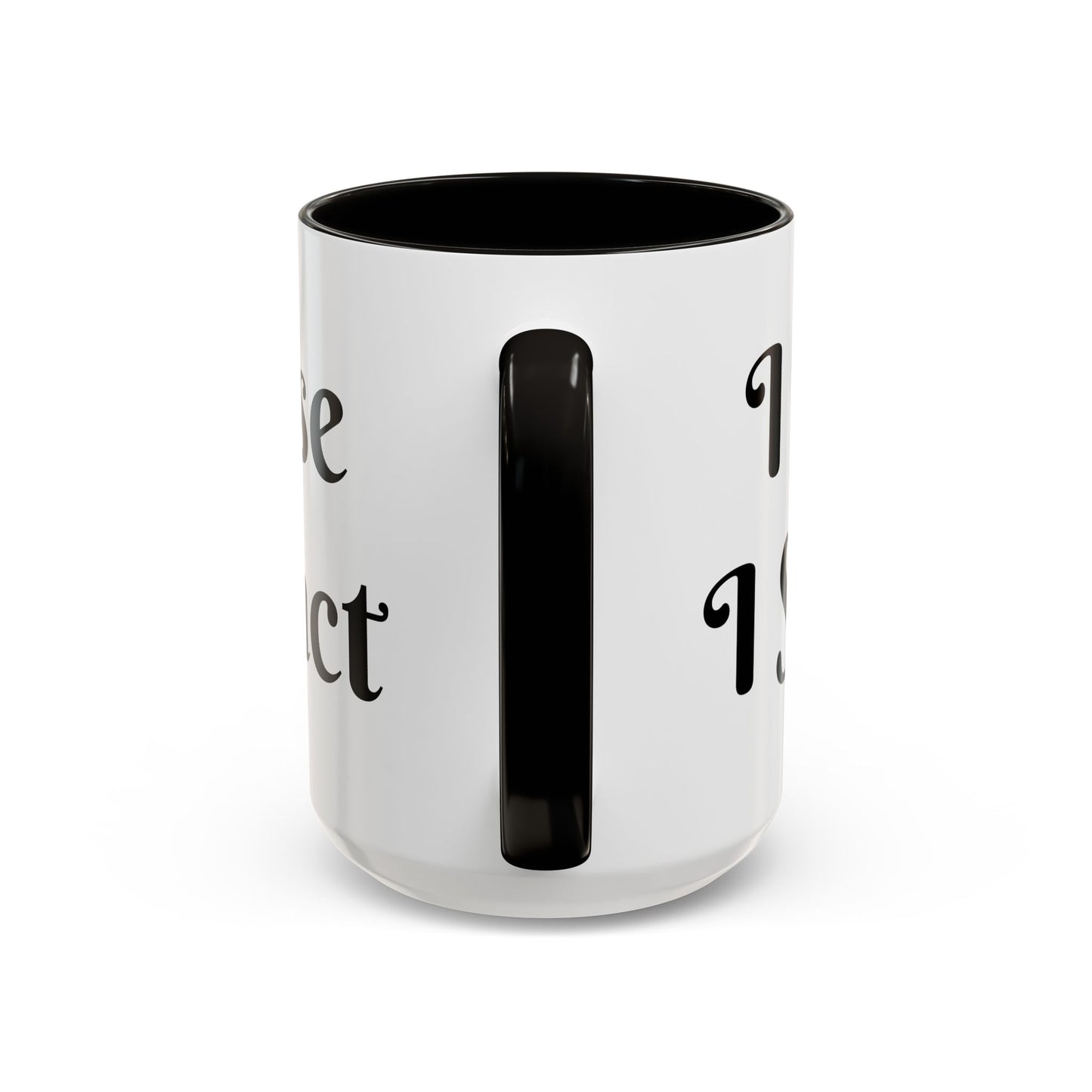 I Don't Chase I Sip & Attract Mug Perfect for Coffee Lovers