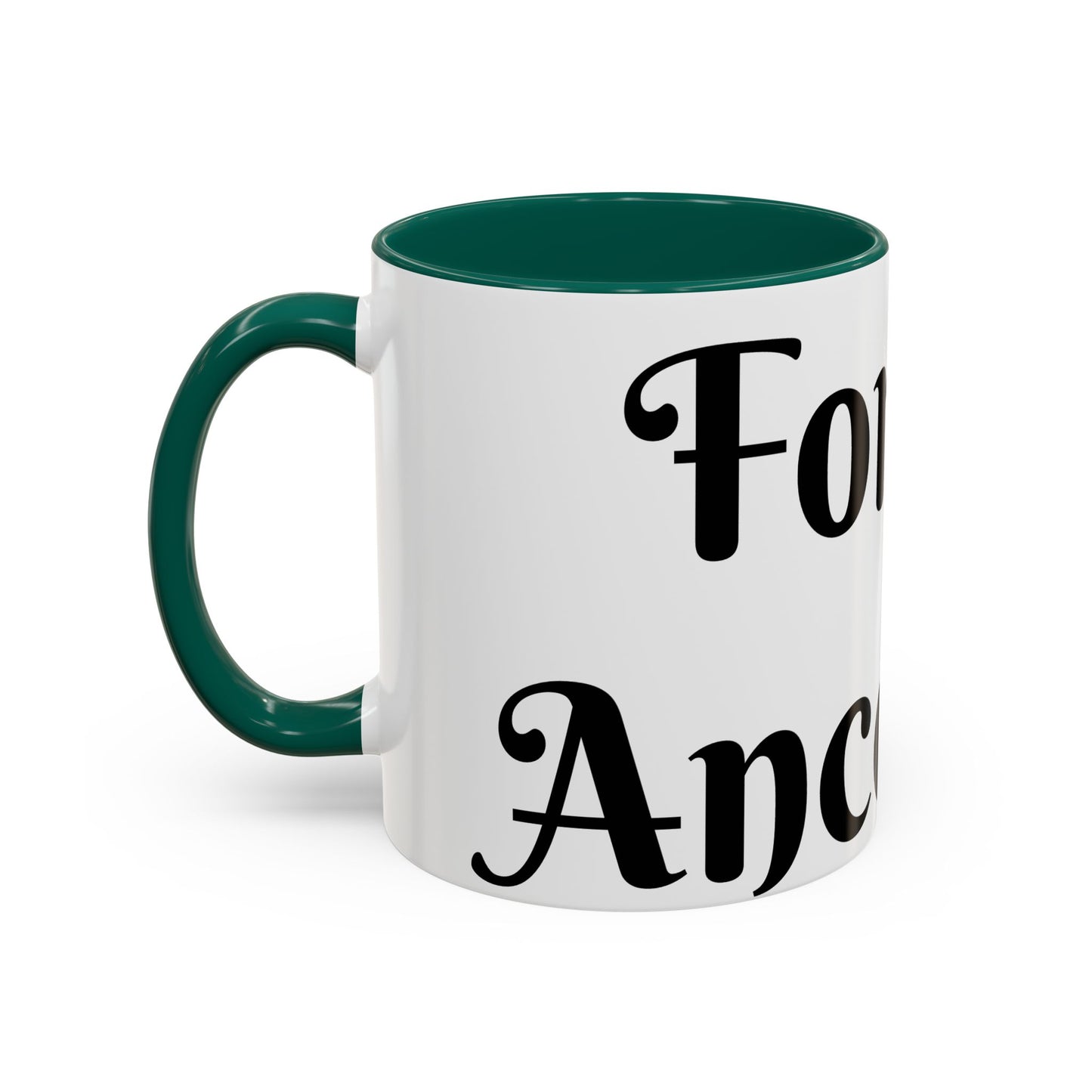 For My Ancestors Mug Unique Gift for Coffee Lovers, Birthday Presents