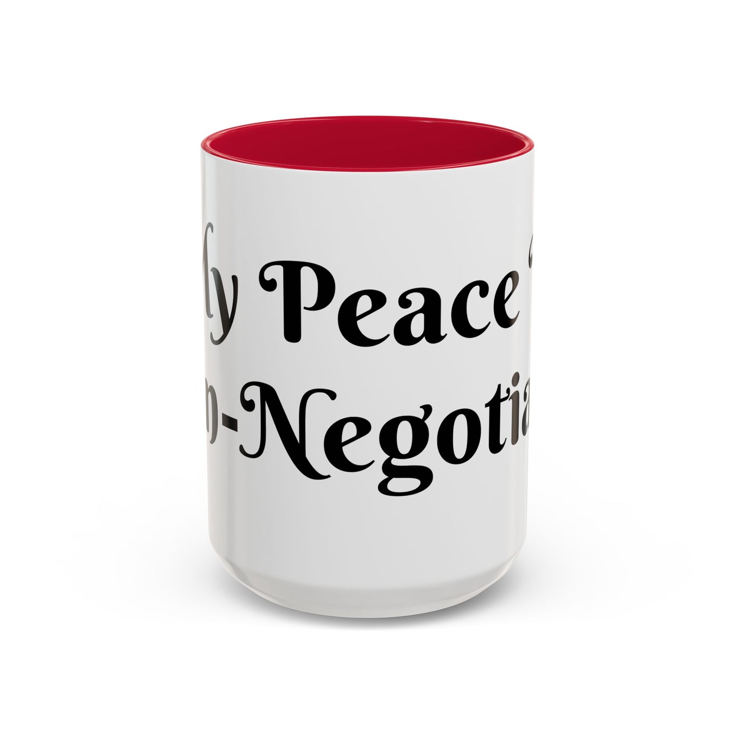 My Peace is Non-Negotiable Mug Perfect for Coffee Lovers