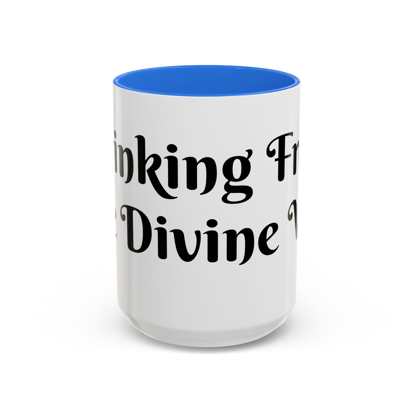 Drinking From The Divine Well Mug- Birthday Presents
