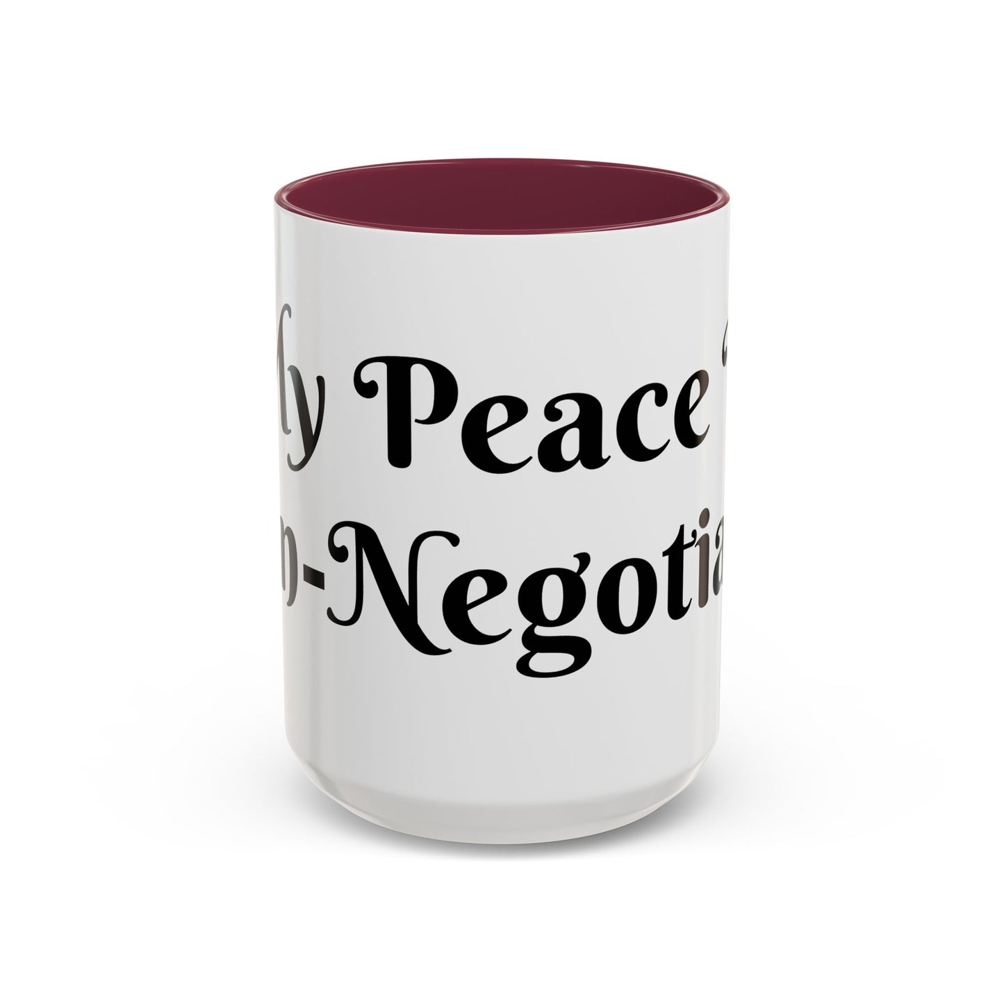 My Peace is Non-Negotiable Mug Perfect for Coffee Lovers