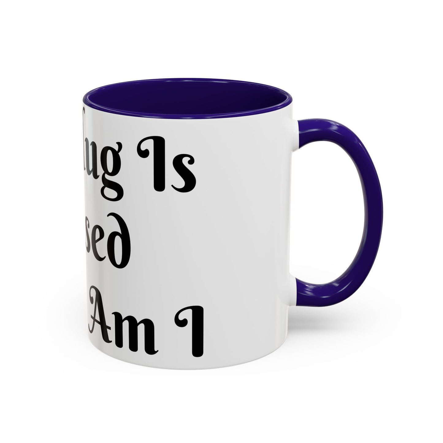 This Mug is Blessed and So Am I Mug Perfect for Coffee Lovers
