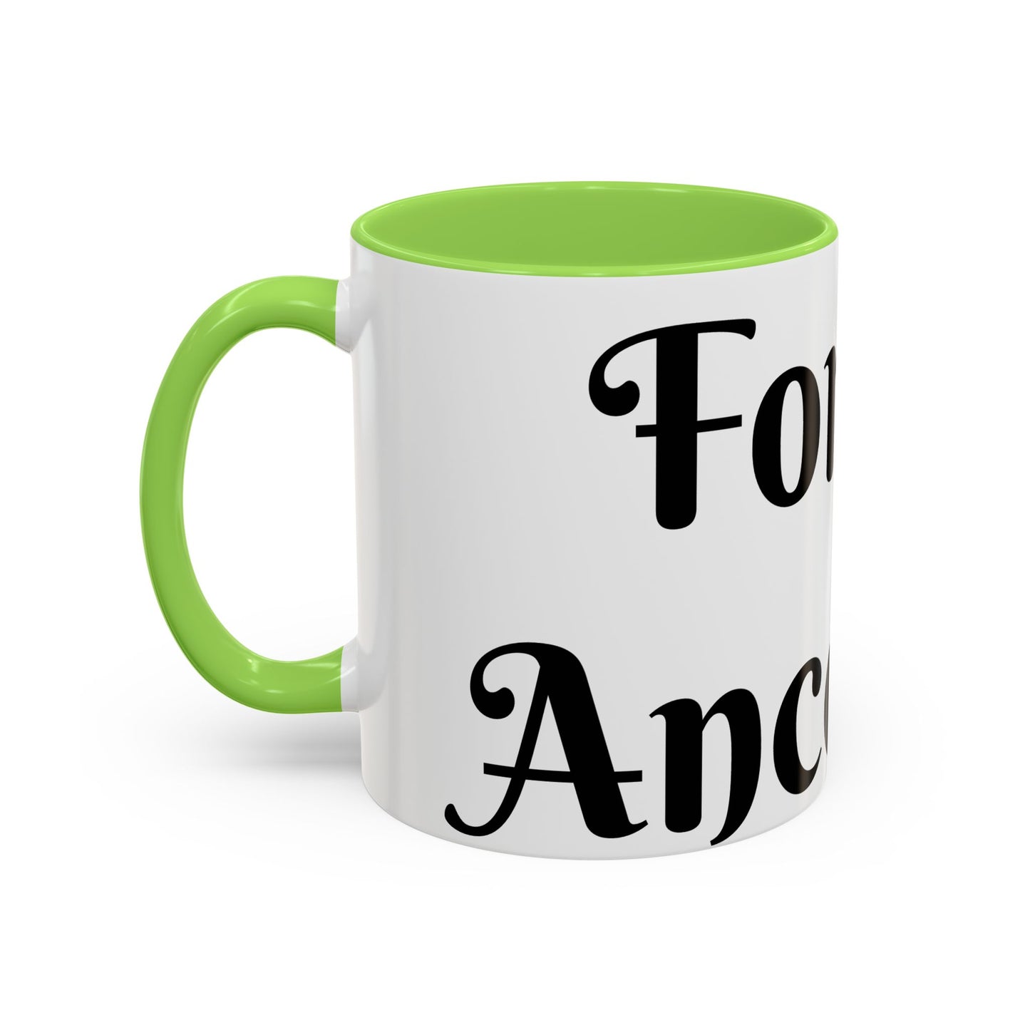 For My Ancestors Mug Unique Gift for Coffee Lovers, Birthday Presents