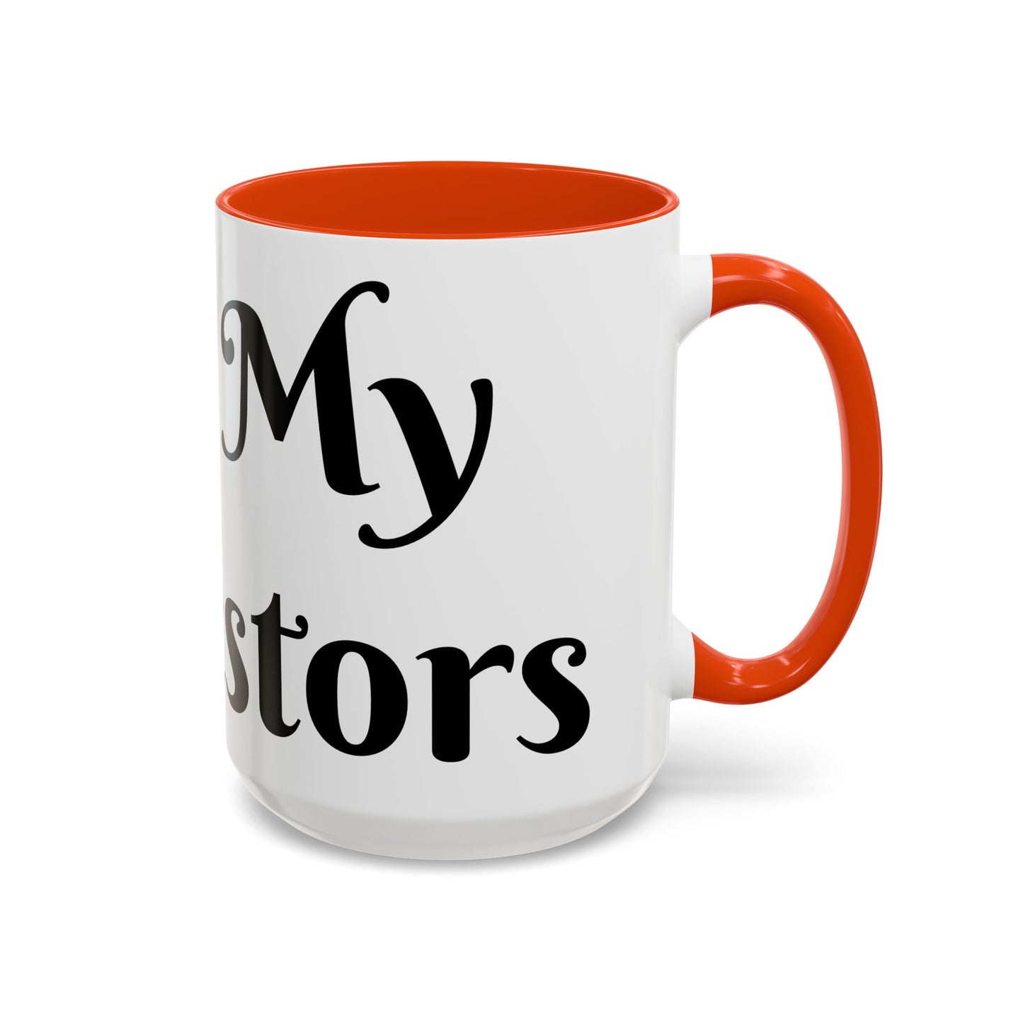 For My Ancestors Mug Unique Gift for Coffee Lovers, Birthday Presents