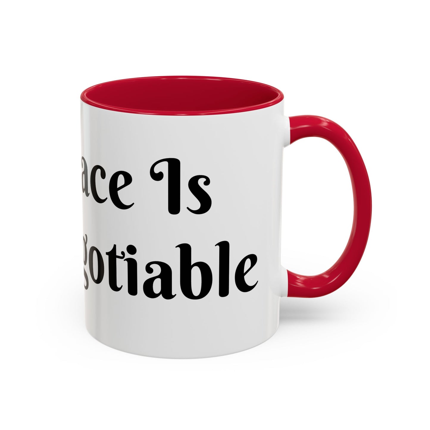 My Peace is Non-Negotiable Mug Perfect for Coffee Lovers