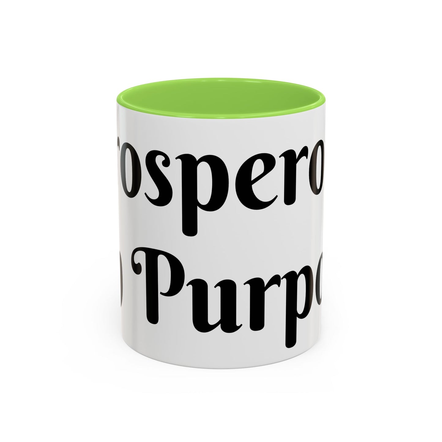 Prosperous On Purpose Mug For Intentional Leaders