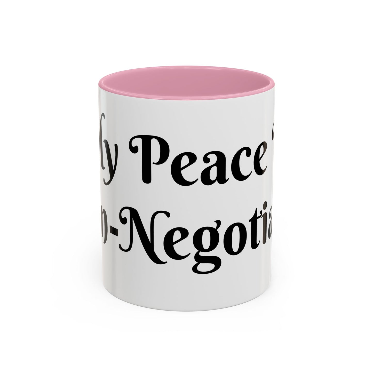 My Peace is Non-Negotiable Mug Perfect for Coffee Lovers