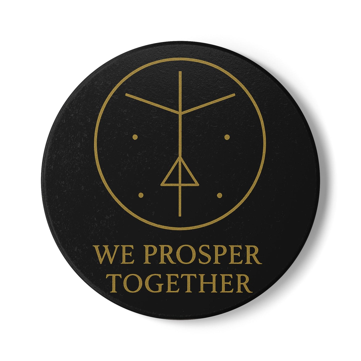 We Prosper Together Magnetism Sigil Coaster – Attraction Energy