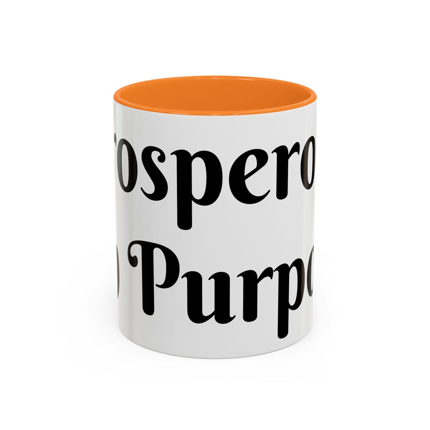 Prosperous On Purpose Mug For Intentional Leaders