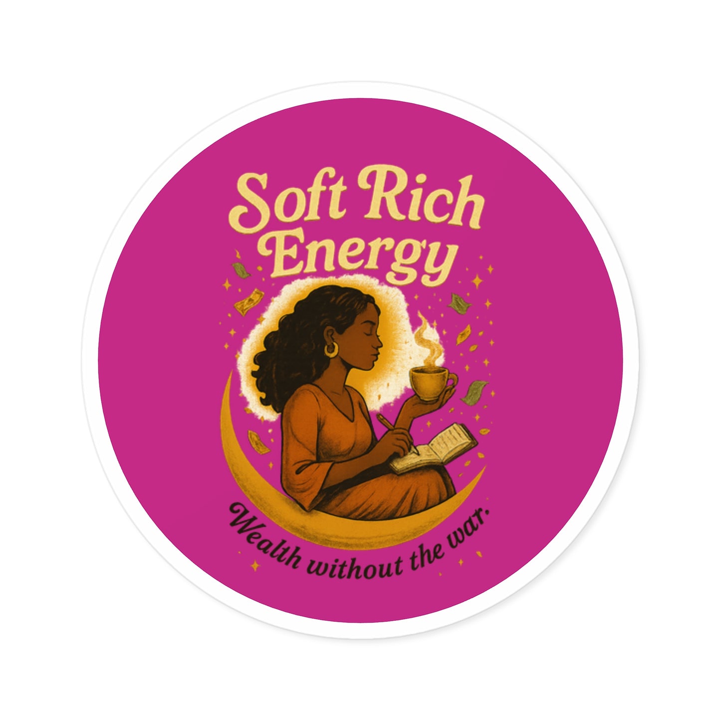 Soft Rich Energy Stickers, Home Office Decor, Gift for Friends