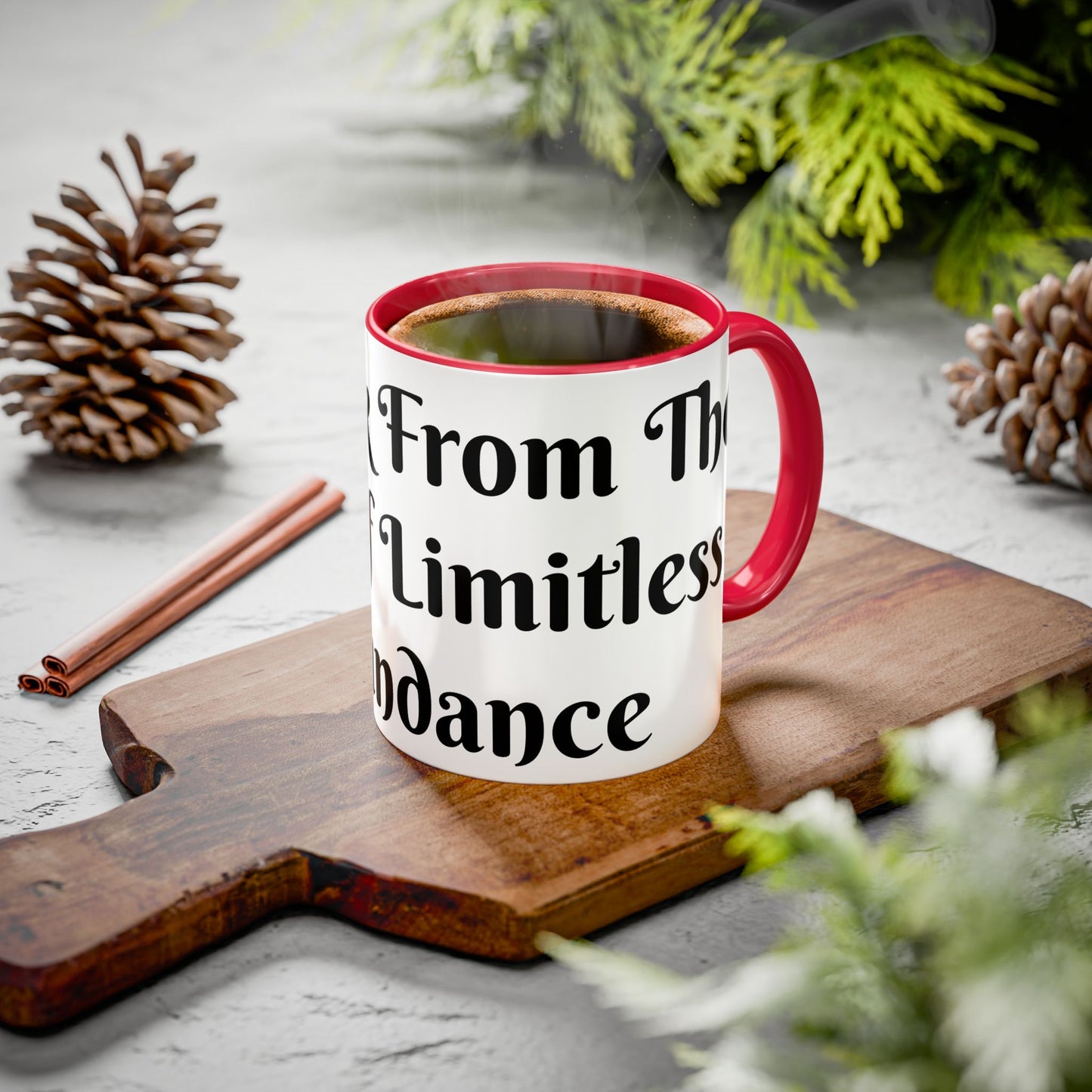 I Drink From The Cup of Limitless Abundance Mug Unique Gift for Coffee Lovers, Hot Chocolate Mugs, Fun Kitchen Decor, Birthday Presents