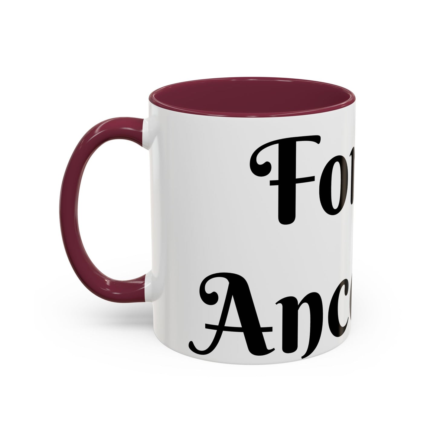 For My Ancestors Mug Unique Gift for Coffee Lovers, Birthday Presents