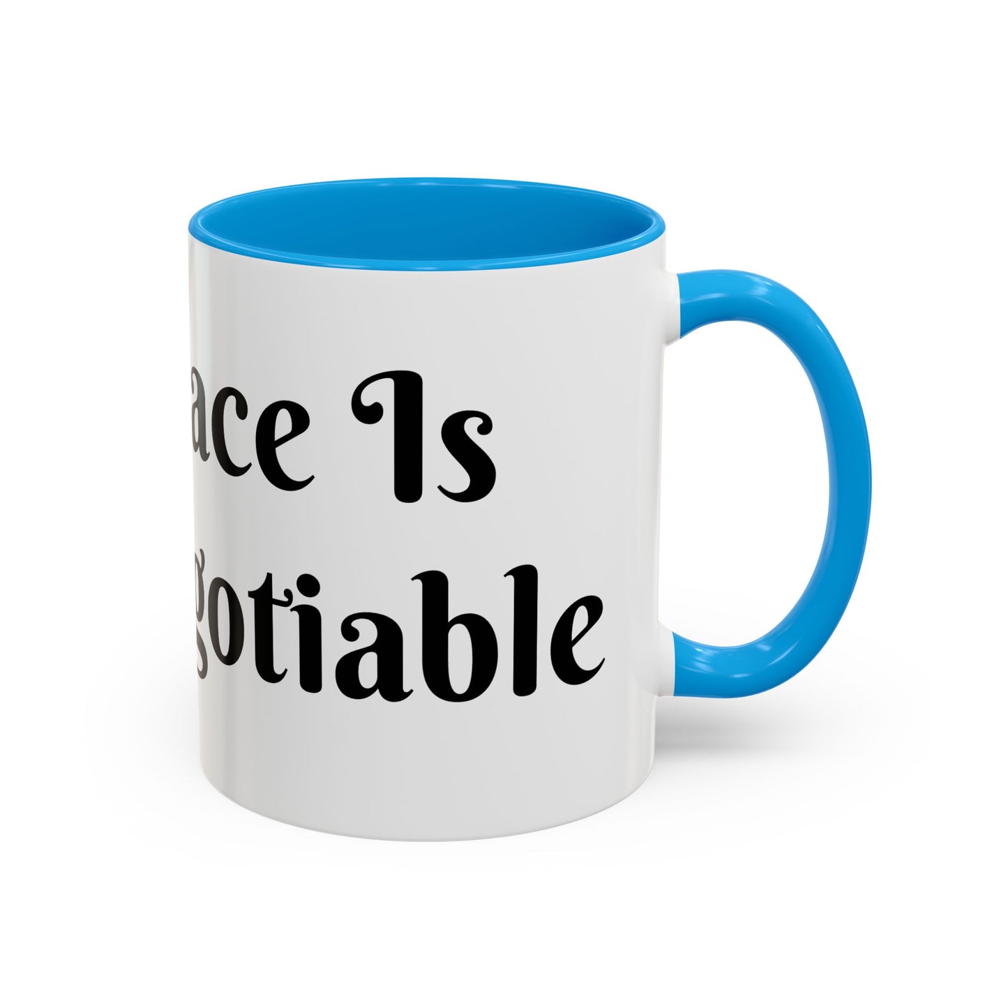 My Peace is Non-Negotiable Mug Perfect for Coffee Lovers