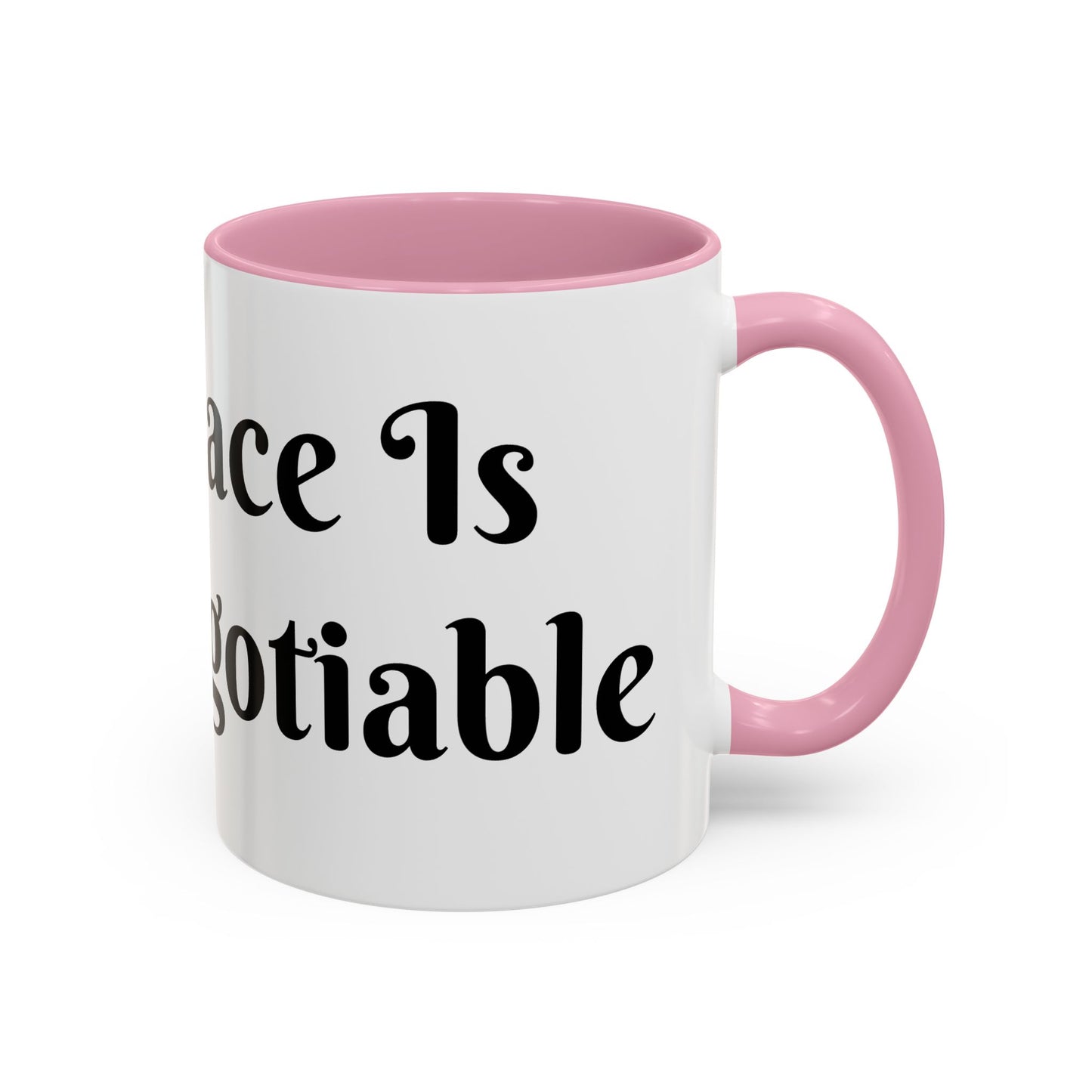 My Peace is Non-Negotiable Mug Perfect for Coffee Lovers