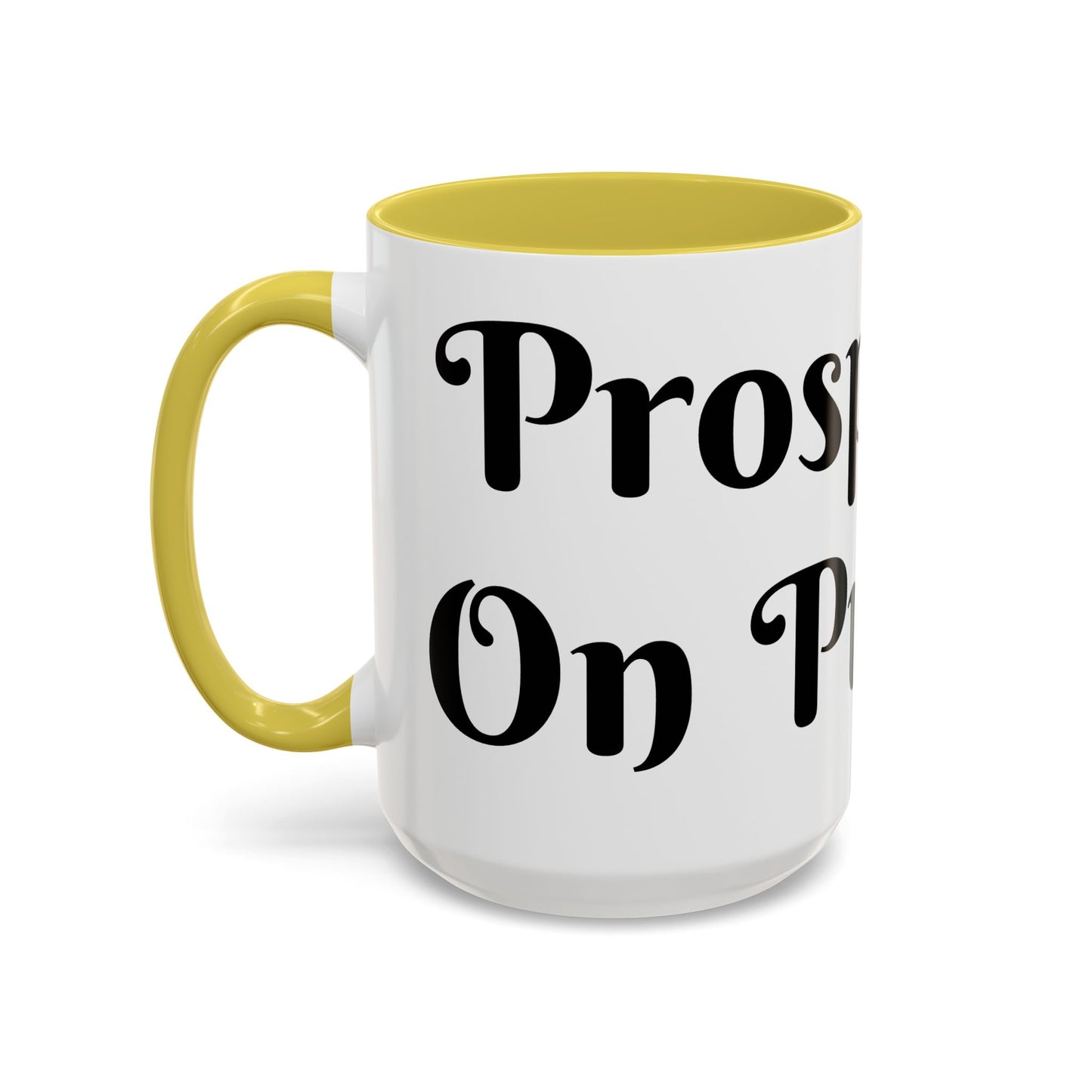 Prosperous On Purpose Mug For Intentional Leaders