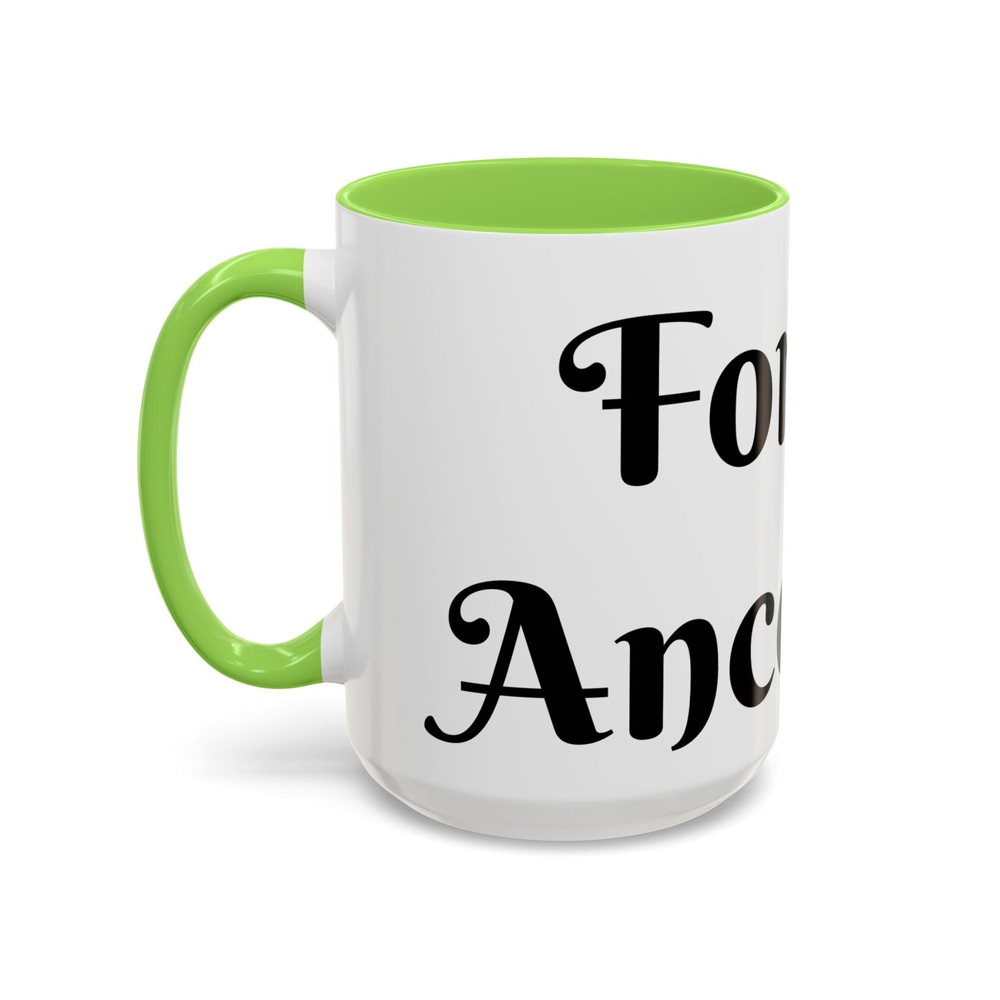 For My Ancestors Mug Unique Gift for Coffee Lovers, Birthday Presents