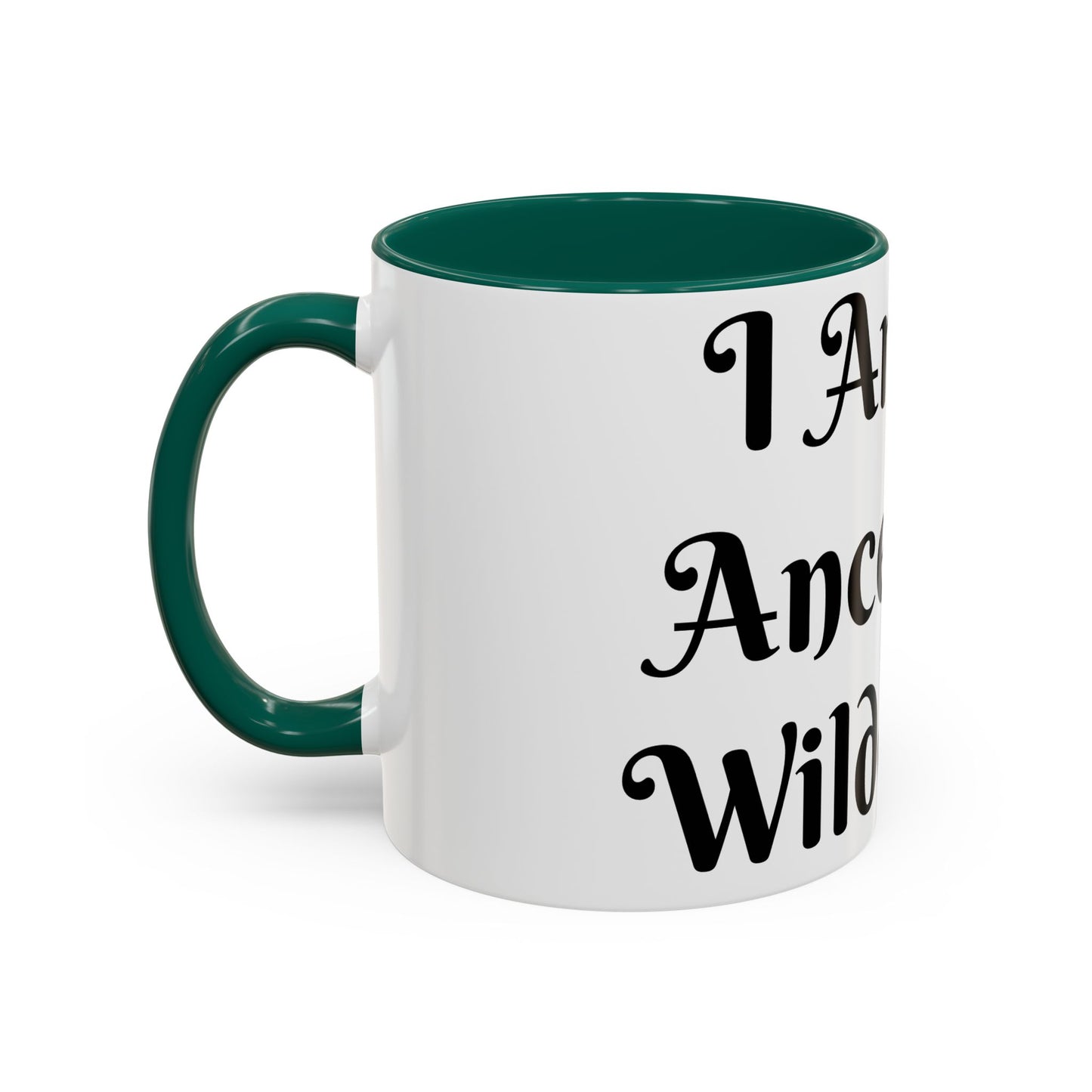 I Am My Ancestors' Wildest Sip, Coffee Cup, Gift for Her, Unique Kitchenware, Tea Mug, Motivational Drinkware