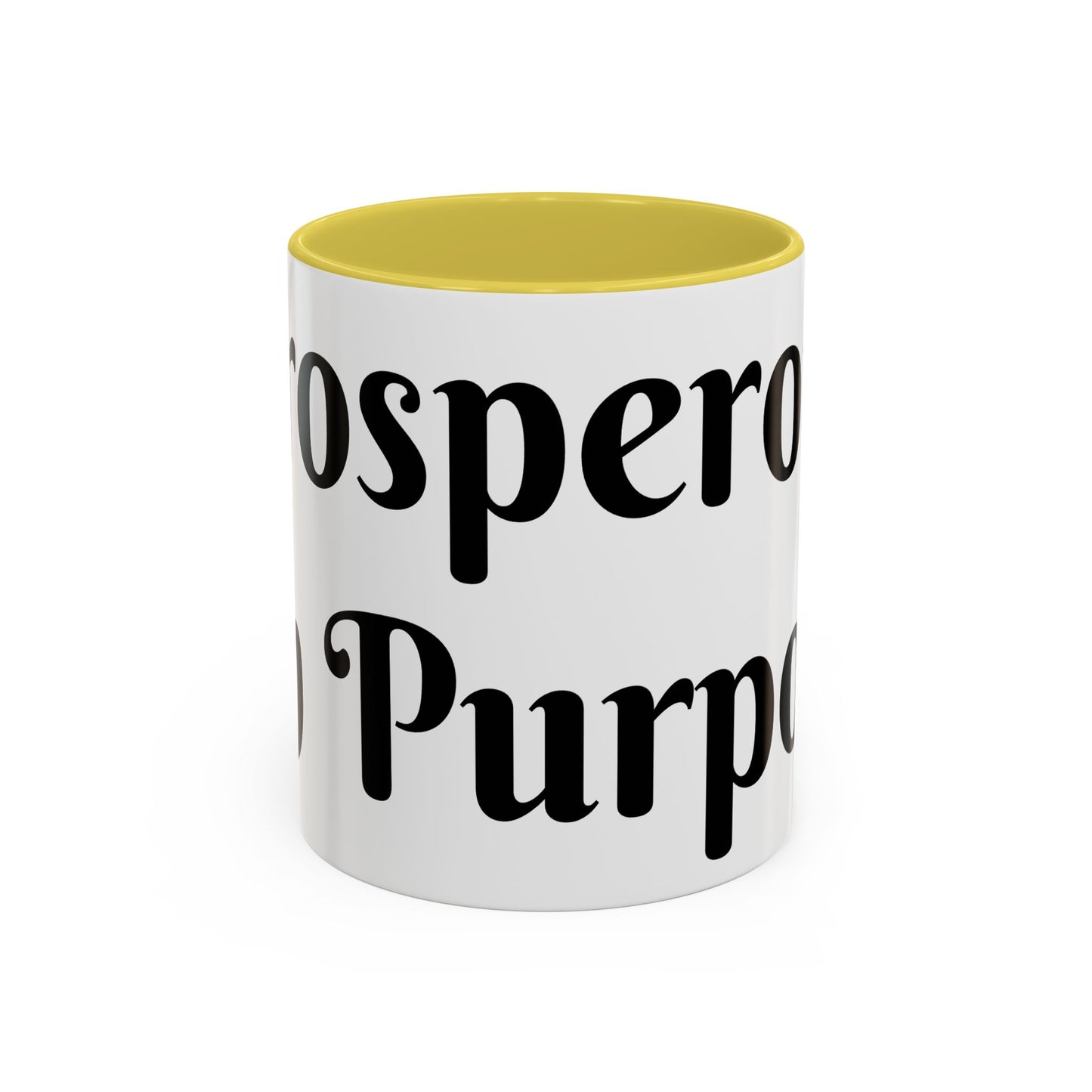 Prosperous On Purpose Mug For Intentional Leaders