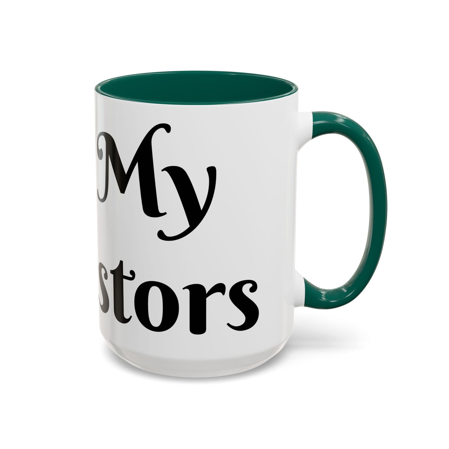 For My Ancestors Mug Unique Gift for Coffee Lovers, Birthday Presents