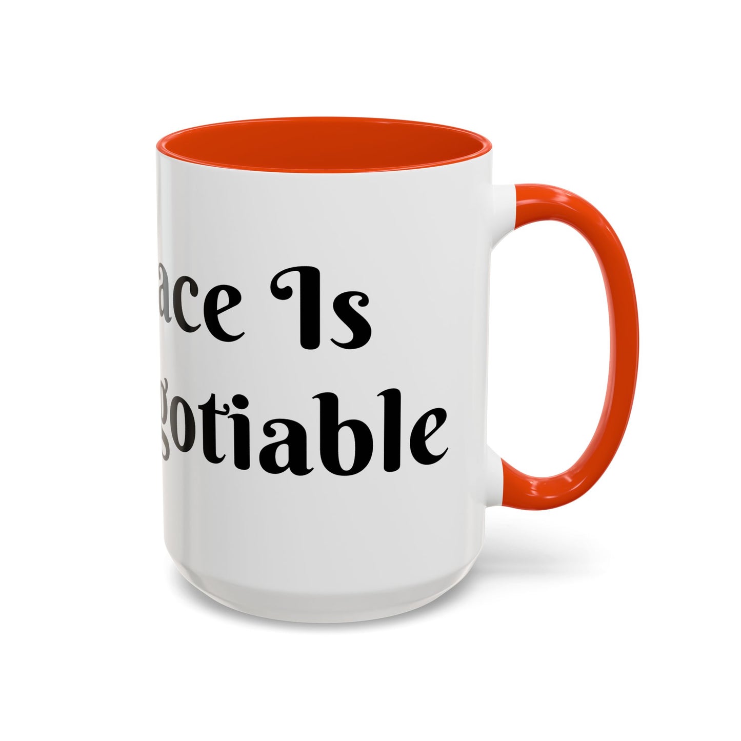 My Peace is Non-Negotiable Mug Perfect for Coffee Lovers