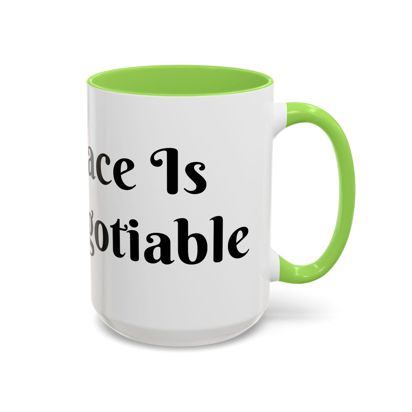 My Peace is Non-Negotiable Mug Perfect for Coffee Lovers