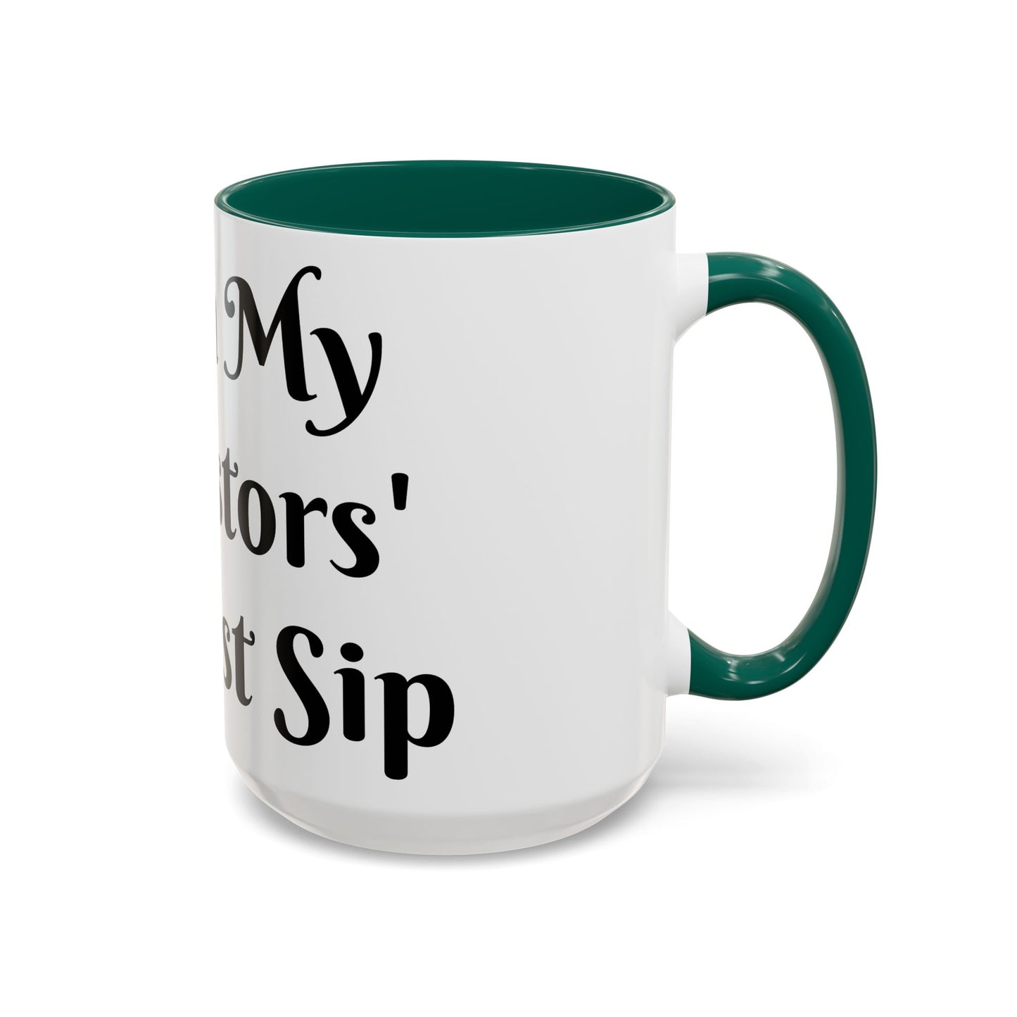 I Am My Ancestors' Wildest Sip, Coffee Cup, Gift for Her, Unique Kitchenware, Tea Mug, Motivational Drinkware