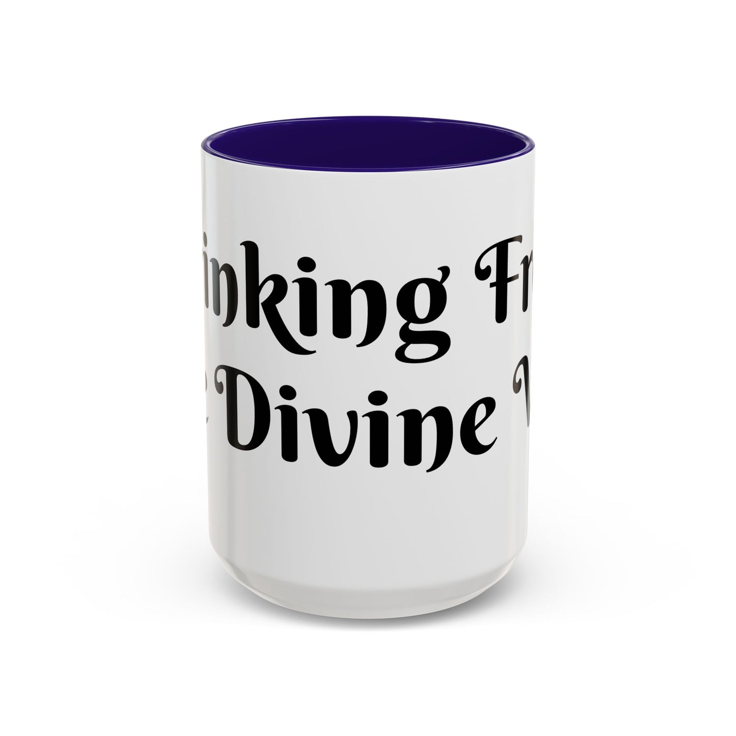Drinking From The Divine Well Mug- Birthday Presents