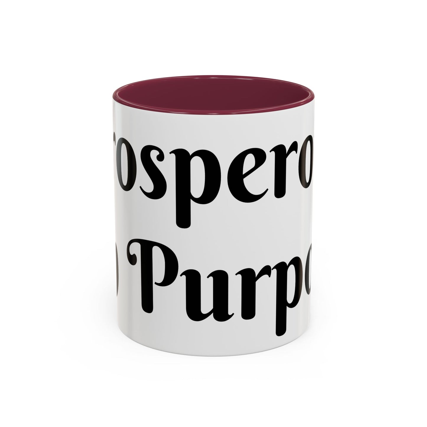 Prosperous On Purpose Mug For Intentional Leaders