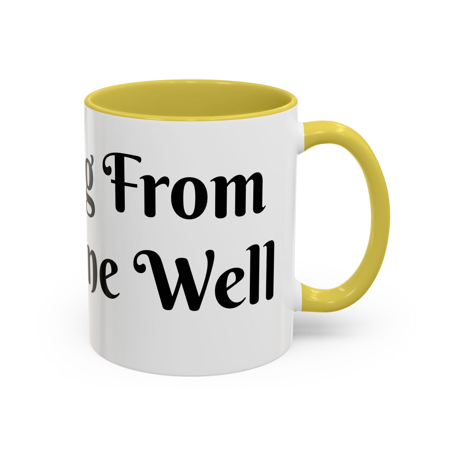 Drinking From The Divine Well Mug- Birthday Presents