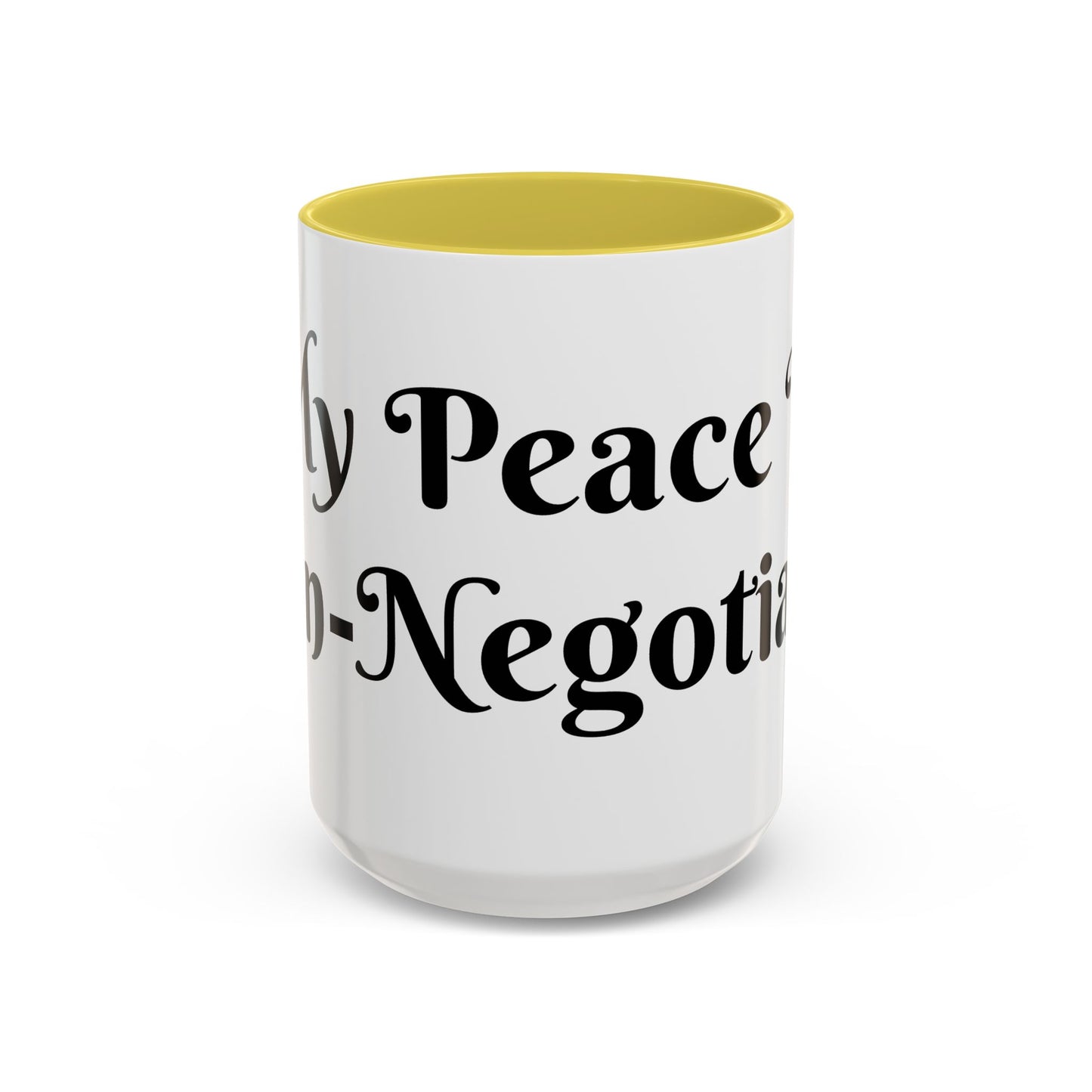 My Peace is Non-Negotiable Mug Perfect for Coffee Lovers