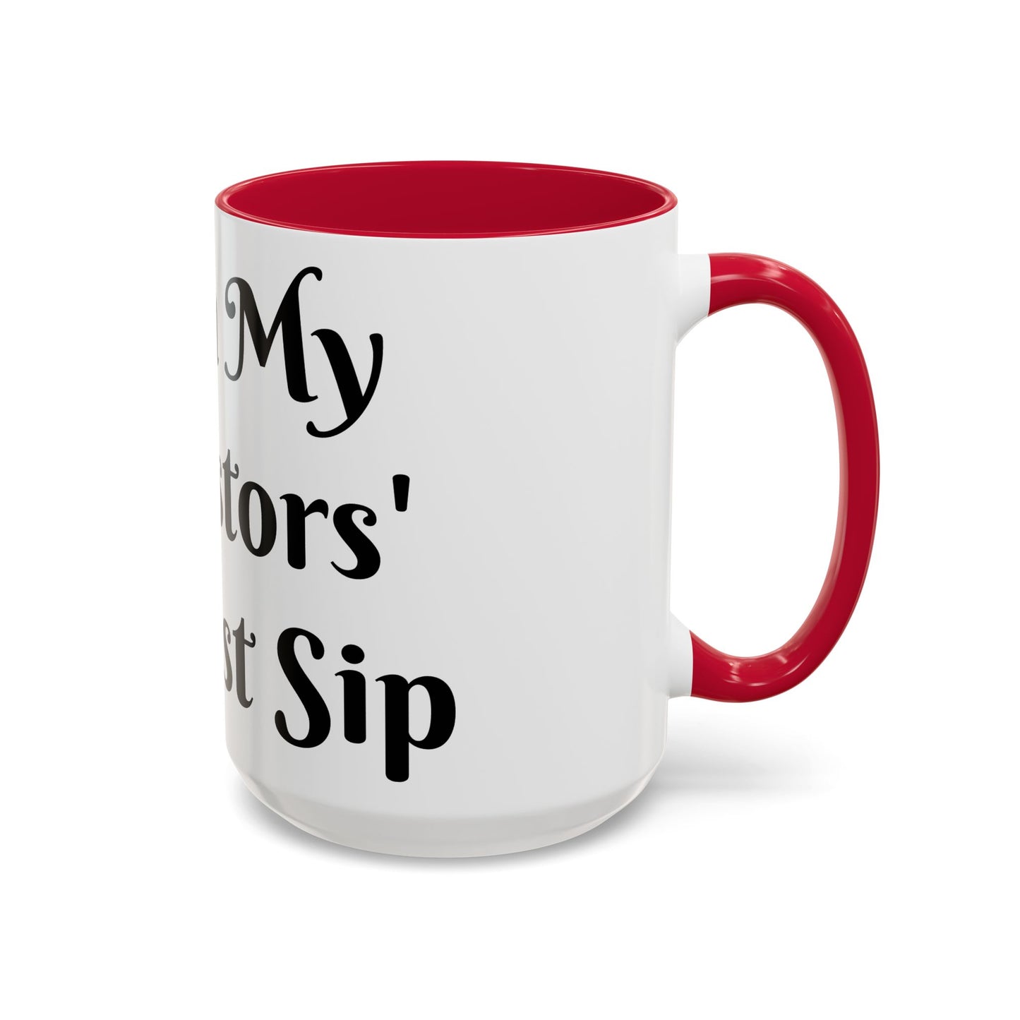 I Am My Ancestors' Wildest Sip, Coffee Cup, Gift for Her, Unique Kitchenware, Tea Mug, Motivational Drinkware