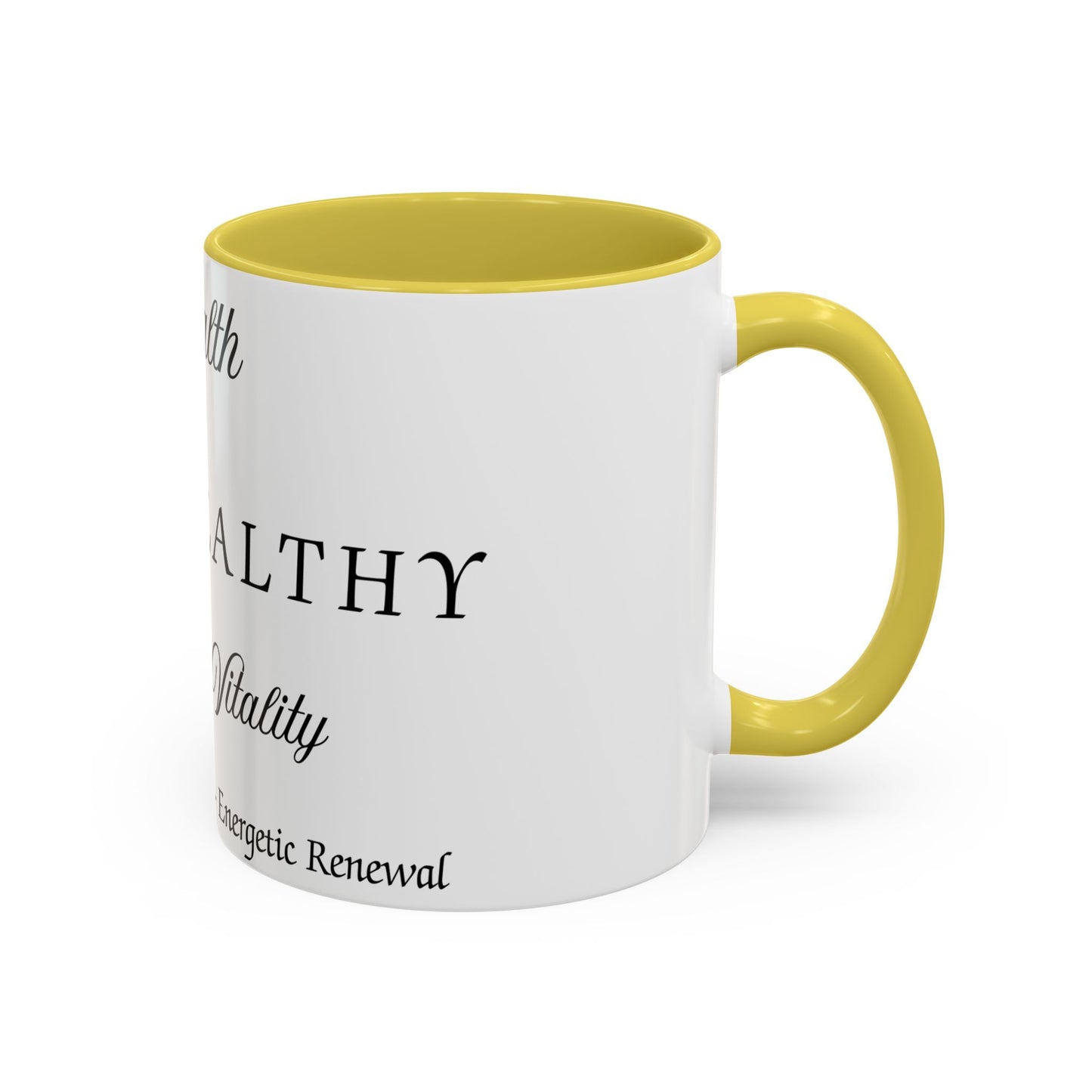 Health Intention Mug Affirmation For Health