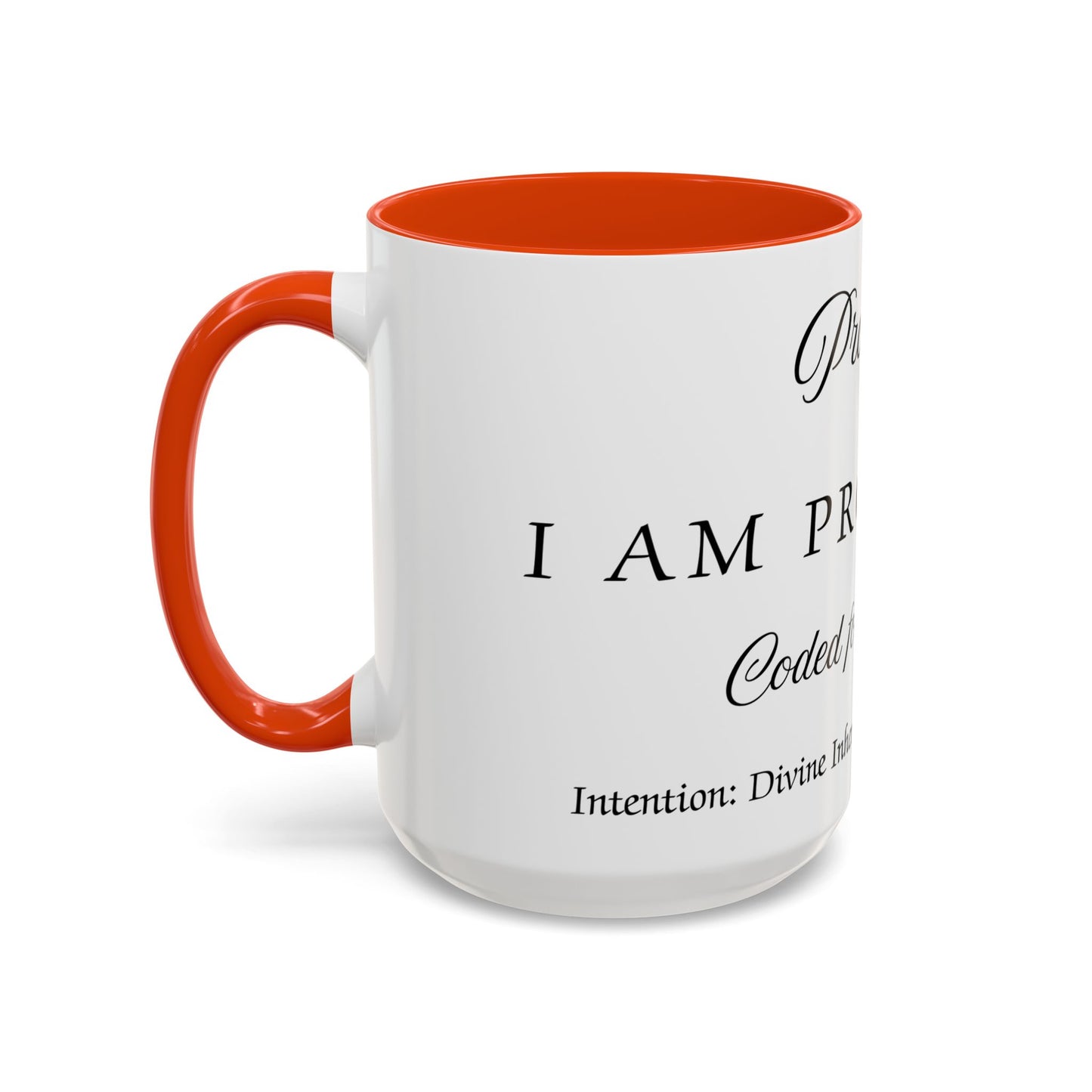 Prosperity Intention Mug Affirmation For Prosperity