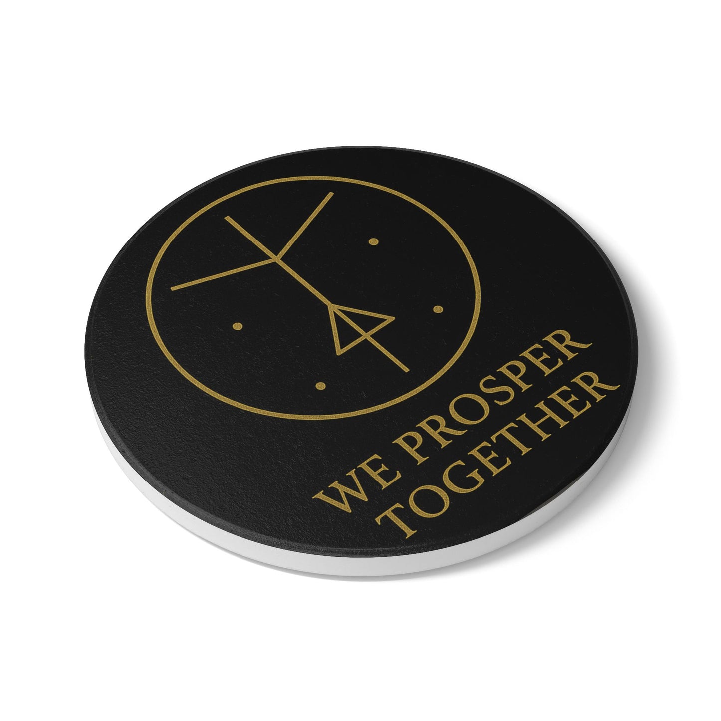We Prosper Together Magnetism Sigil Coaster – Attraction Energy