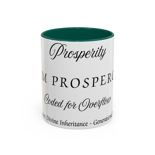 Prosperity Intention Mug Affirmation For Prosperity