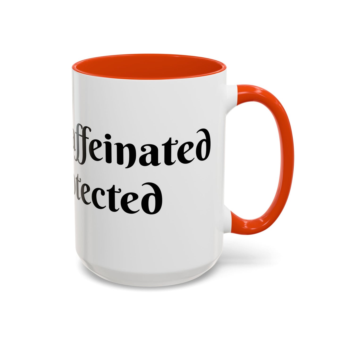Divinely Caffeinated and Protected Mug Perfect for Coffee Lovers