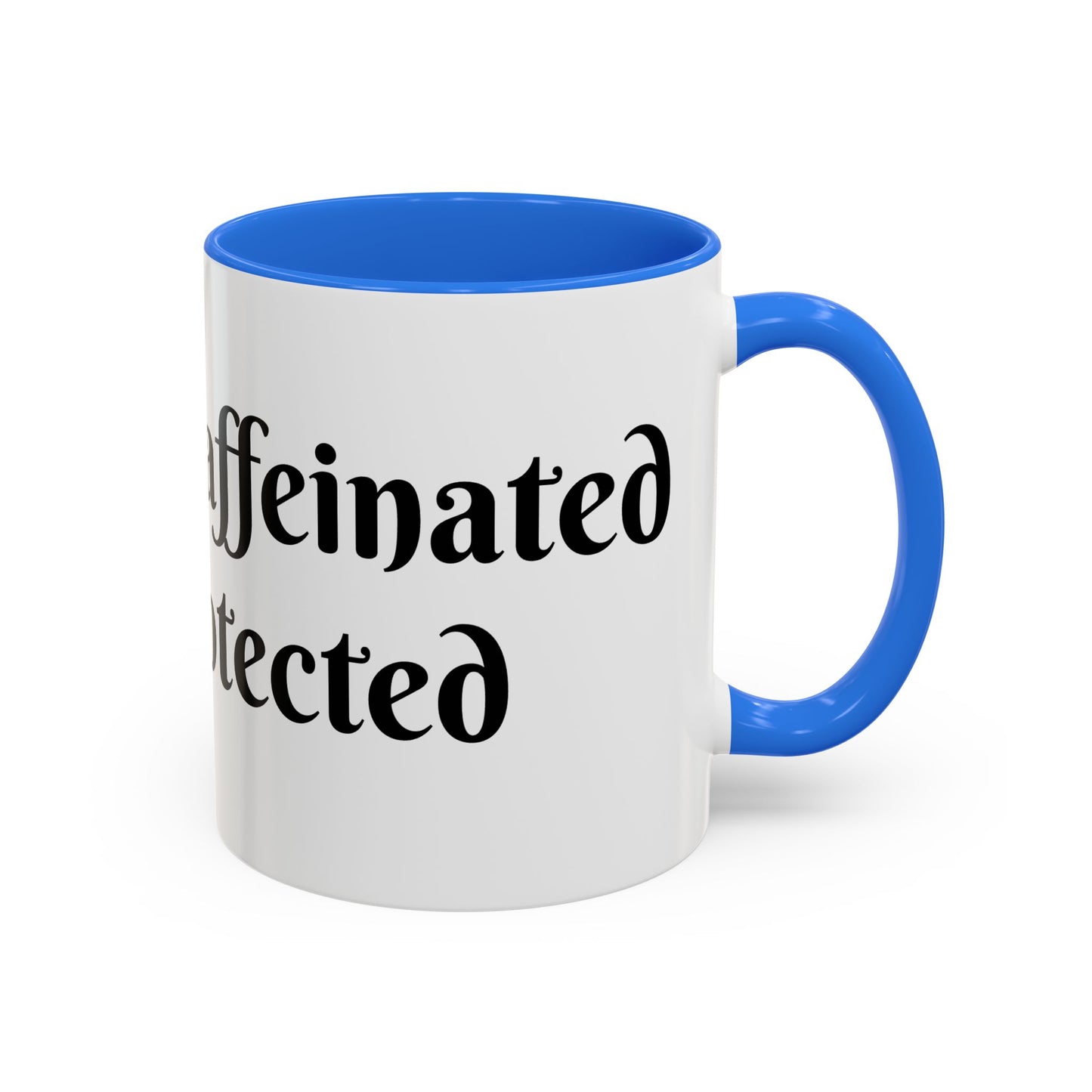 Divinely Caffeinated and Protected Mug Perfect for Coffee Lovers