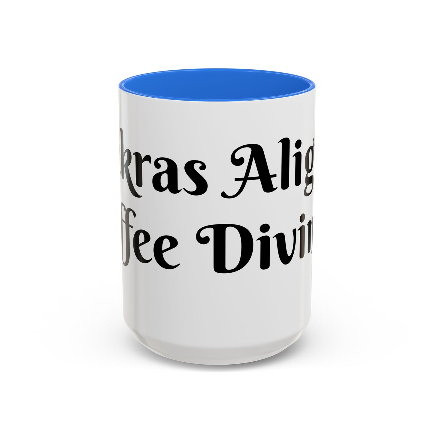 Chakras Aligned Coffee Divined Mug Perfect for Coffee Lovers