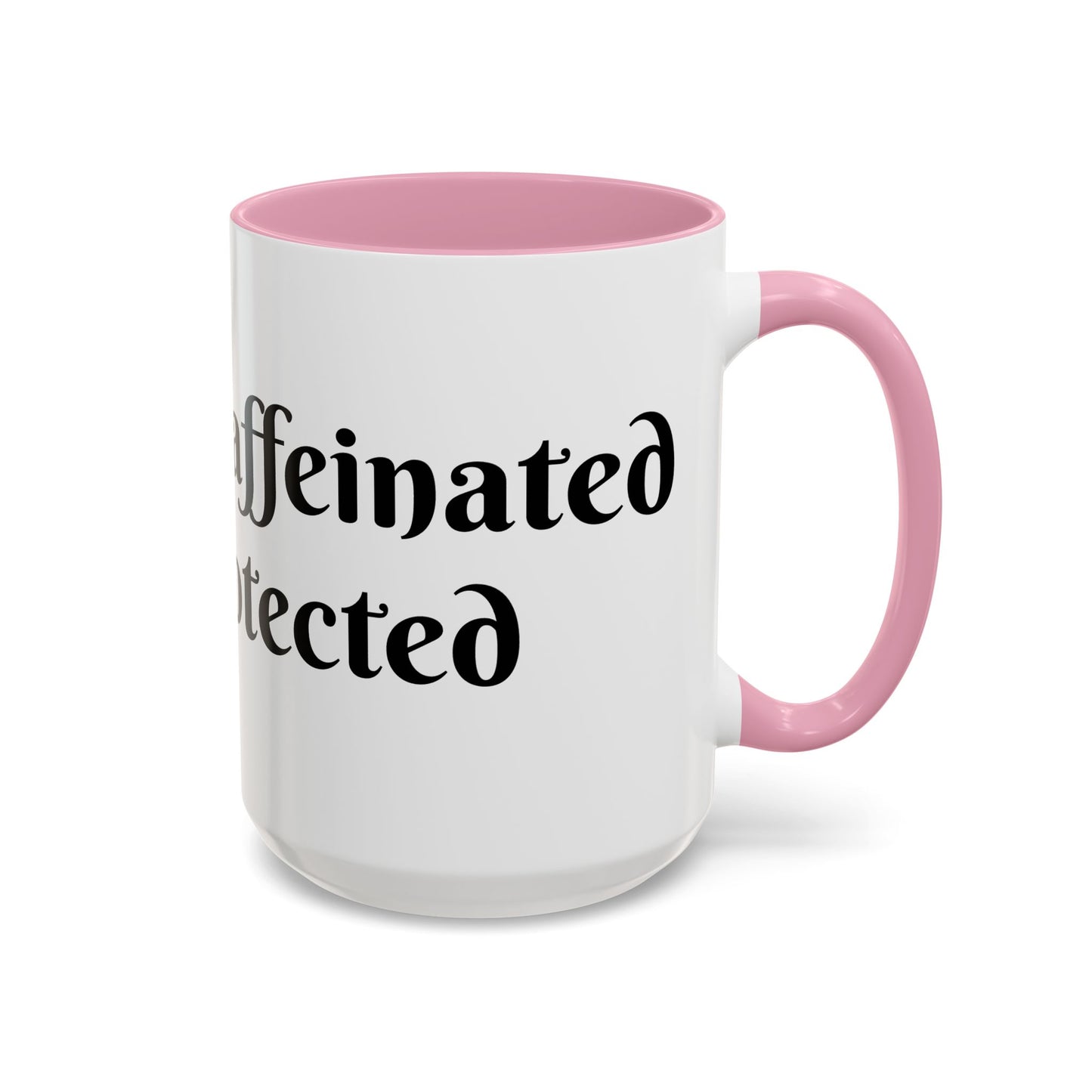 Divinely Caffeinated and Protected Mug Perfect for Coffee Lovers