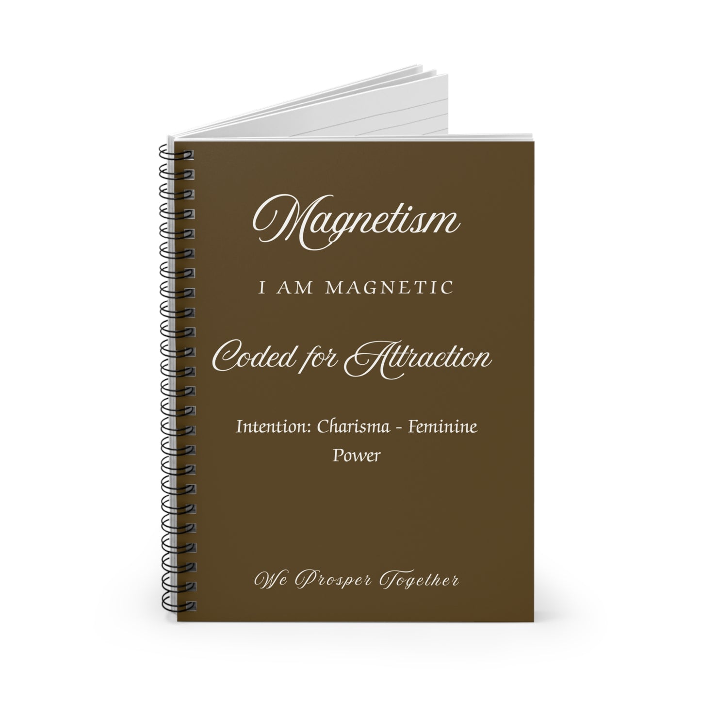 Magnetism Intention Journal Ruled Line Spiral Notebook