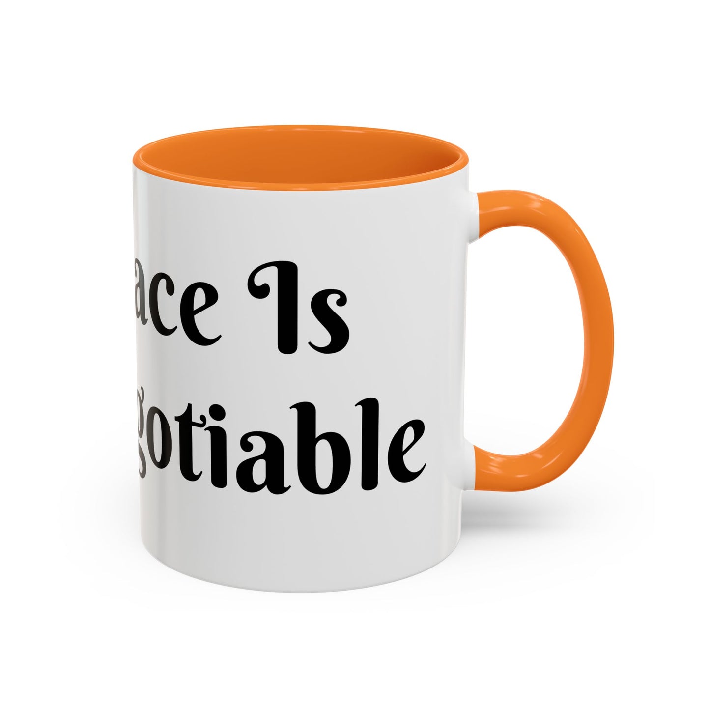 My Peace is Non-Negotiable Mug Perfect for Coffee Lovers