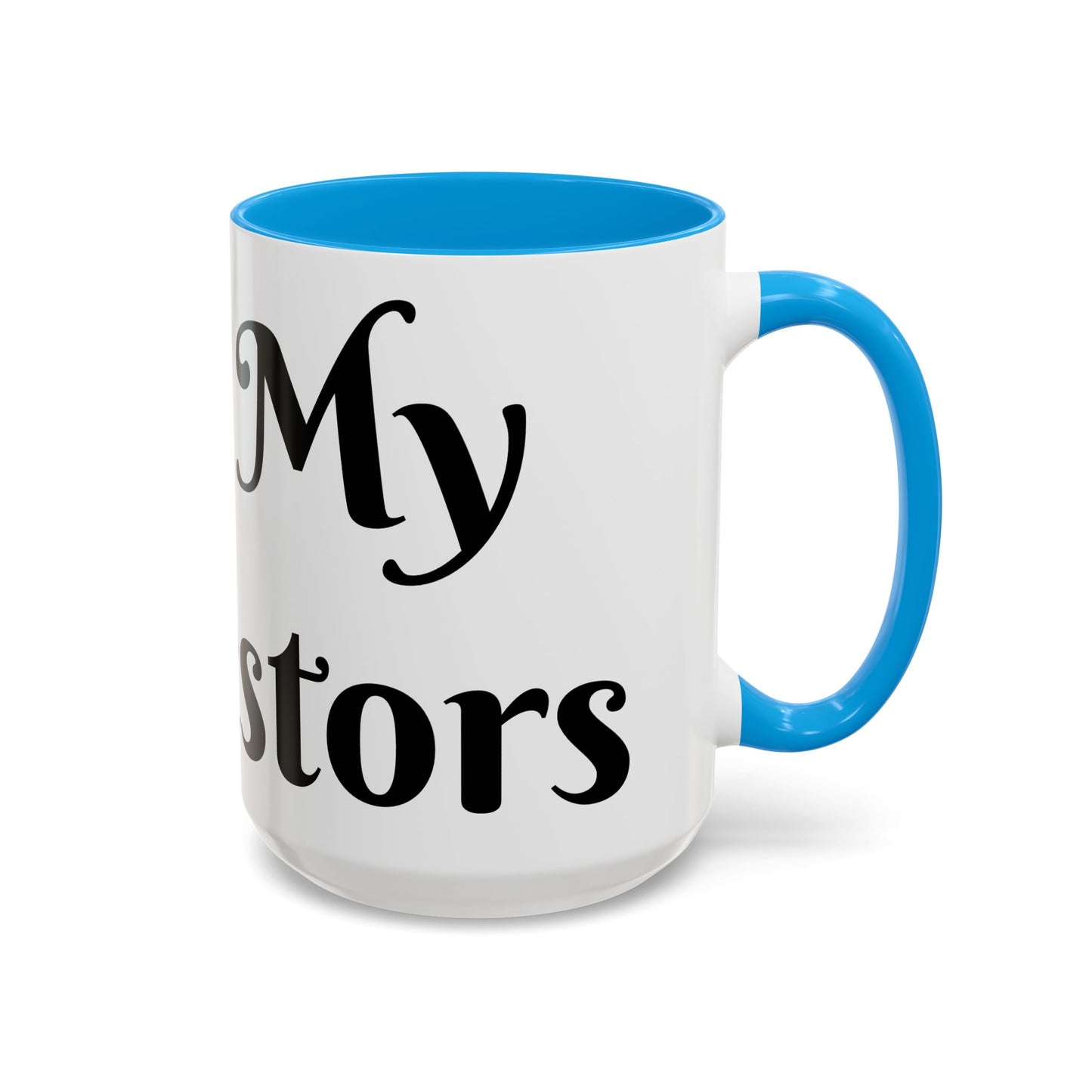 For My Ancestors Mug Unique Gift for Coffee Lovers, Birthday Presents