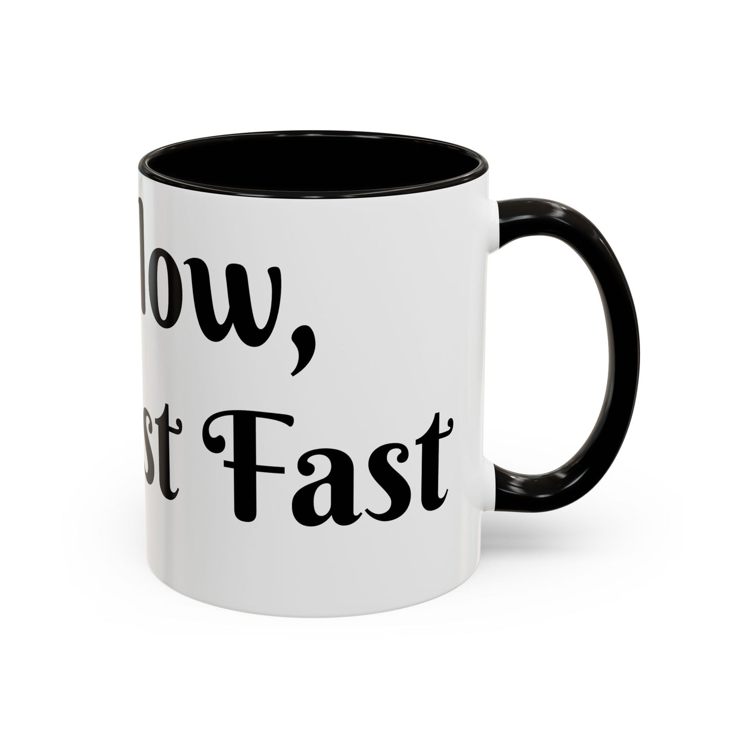 Sip Slow, Manifest Fast Mug Perfect for Coffee Lovers