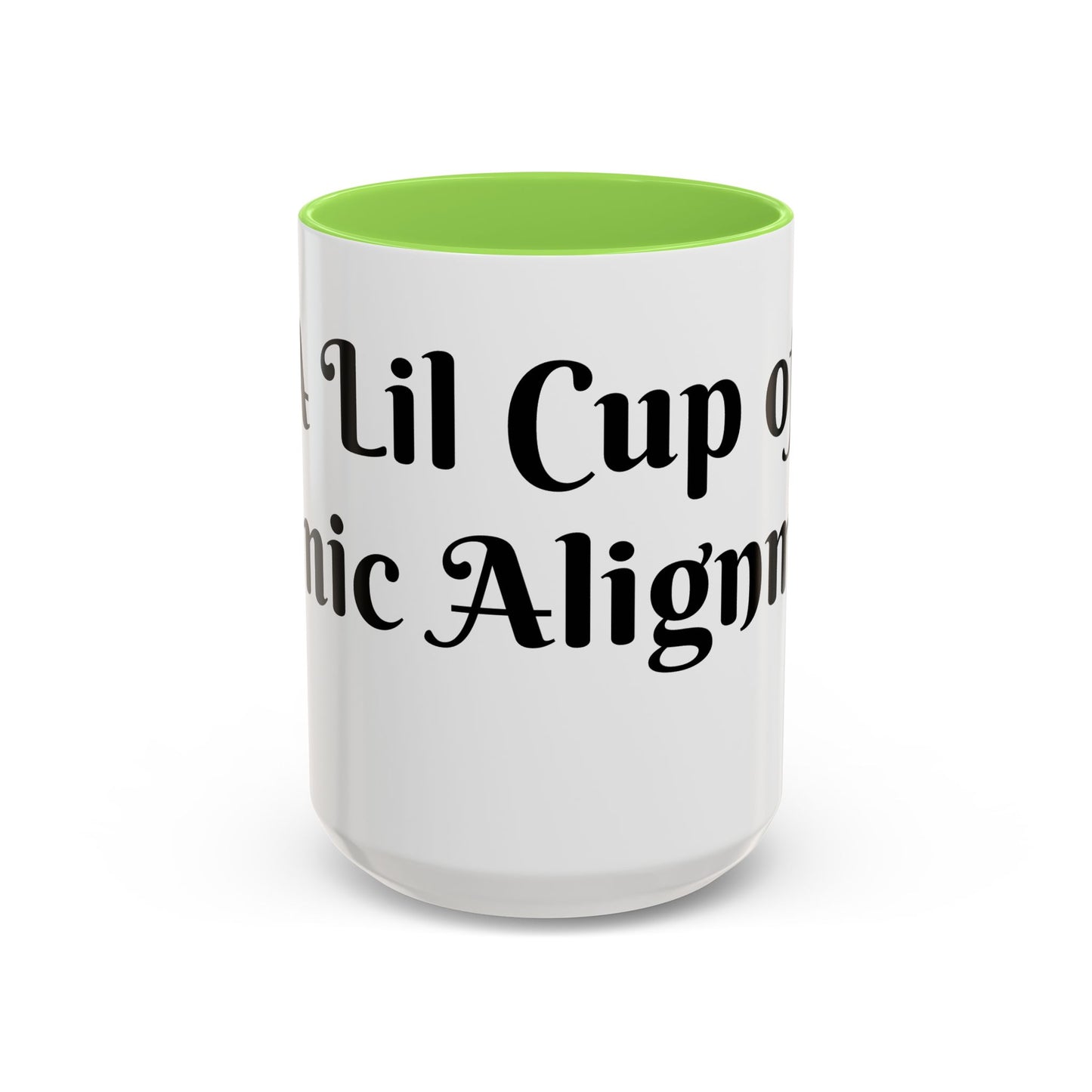A Lil Cup of Cosmic Alignment Mug Perfect for Coffee Lovers